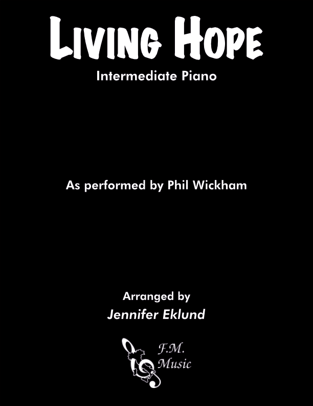 Living Hope (Intermediate Piano)
